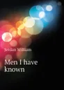 Men I have known - Jerdan William