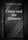 China and the Chinese - Giles Herbert Allen