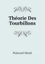 Theorie Des Tourbillons - Poincaré Henri