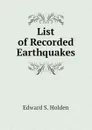 List of Recorded Earthquakes - Edward S. Holden