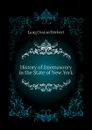 History of freemasonry in the State of New York - Lang Ossian Herbert