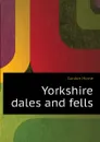 Yorkshire dales and fells - Home Gordon