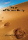 The art of Thomas Hardy - Johnson Lionel Pigot