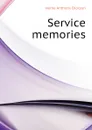 Service memories - Home Anthony Dickson