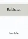Balthasar - Lane John