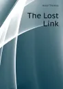 The Lost Link - Hood Thomas