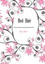 Red Hair - Glyn Elinor