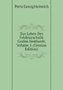 Das Leben Des Feldmarschalls Grafen Neithardt, Volume 5 (German Edition) - Pertz Georg Heinrich