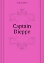 Captain Dieppe - Hope Anthony