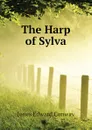 The Harp of Sylva - Jones Edward Conway