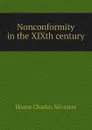 Nonconformity in the XIXth century - Horne Charles Silvester