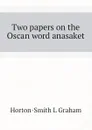 Two papers on the Oscan word anasaket - Horton-Smith L Graham