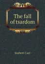 The fall of tsardom - Joubert Carl