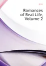 Romances of Real Life, Volume 2 - Gore