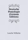 Deutsche Pomologie (German Edition) - Lauche Wilhelm