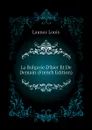 La Bulgarie Dhier Et De Demain (French Edition) - Launay Louis