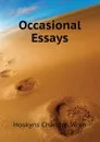 Occasional Essays - Hoskyns Chandos Wren