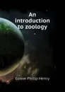 An introduction to zoology - Gosse Philip Henry