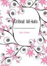 Critical kit-kats - Edmund Gosse