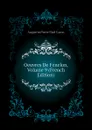 Oeuvres De Fenelon, Volume 9 (French Edition) - Caron Augustin Pierre
