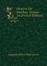 Oeuvres De Fenelon, Volume 14 (French Edition) - Caron Augustin Pierre