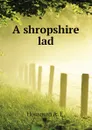 A shropshire lad - Housman A. E.