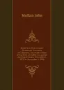 Reports to Hon. George Stoneman, Governor of California, on certain claims of the State of California against the United States, November 1, 1878 to November 1, 1886 - Mullan John