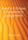 Kants Critique of aesthetic judgement - И. Кант