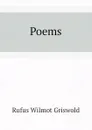 Poems - Griswold Rufus W
