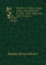 Travels in Turkey, Egypt, Nubia, and Palestine, in 1824, 1825, 1826, and 1827, Volume 1 - Madden Richard Robert