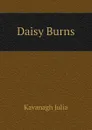 Daisy Burns - Kavanagh Julia