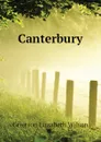 Canterbury - Grierson Elizabeth Wilson