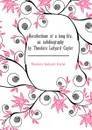 Recollections of a long life, an autobiography by Theodore Ledyard Cuyler - Theodore L. Cuyler