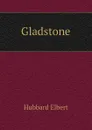 Gladstone - Hubbard Elbert