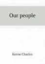 Our people - Keene Charles