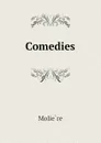 Comedies - Molière