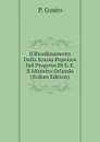 Il Riordinamento Della Scuola Popolare Nel Progetto Di S. E. Il Ministro Orlando (Italian Edition) - P. Gusèo