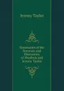 Summaries of the Sermons and Discourses of Sherlock and Jeremy Taylor - Jeremy Taylor