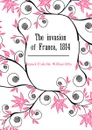 The invasion of France, 1814 - Maycock Frederick William Orby