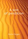 A son of perdition - Fergus Hume