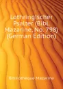 Lothringischer Psalter (Bibl. Mazarine, No. 798) (German Edition) - Bibliothèque Mazarine