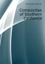 Compositae of Southern California - Hall Harvey Monroe