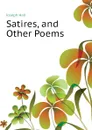 Satires, and Other Poems - Hall Joseph
