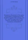 Statements illustrative of the policy and probable consequences of the proposed repeal of the existing corn laws, and the imposition in their stead of  on foreign corn when entered for consumption - J. R. McCulloch