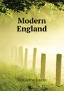 Modern England - Justin McCarthy