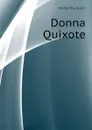 Donna Quixote - Justin McCarthy