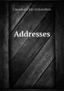 Addresses - Canadian Club of Hamilton