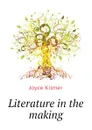 Literature in the making - Kilmer Joyce