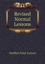 Revised Normal Lessons - Hurlbut Jesse Lyman