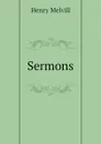 Sermons - Henry Melvill